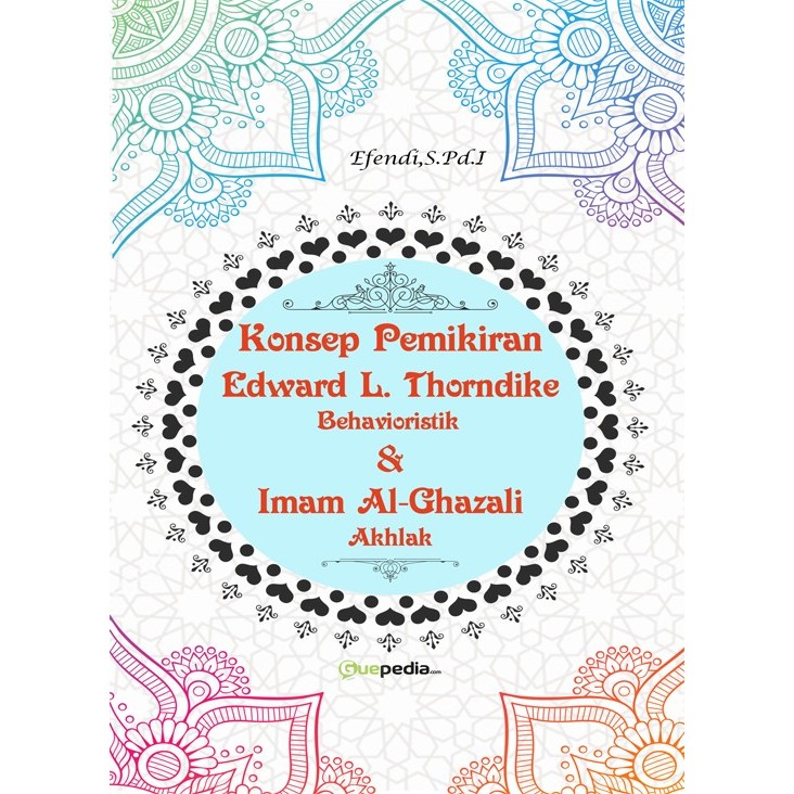 

Konsep Pemikiran Edward L. Thorndike Behavioristik