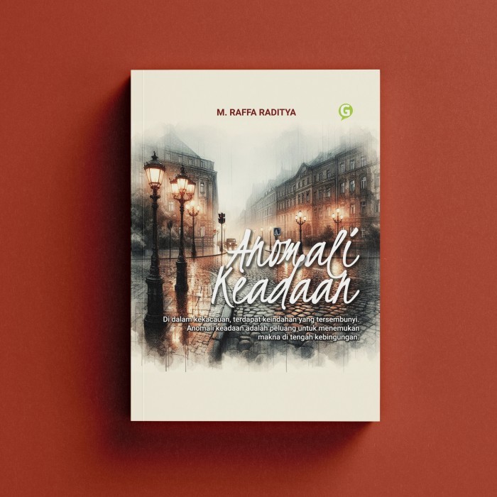 

Buku Puisi Anomali Keadaan Penulis M. Raffa Raditya Penerbit Guepedia