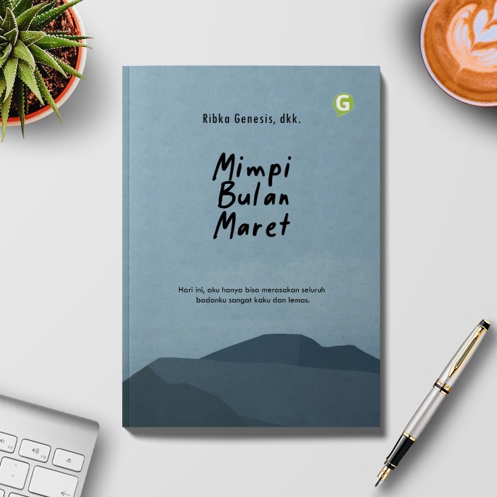 

Buku Kumpulan Cerpen Mimpi Bulan Maret Guepedia