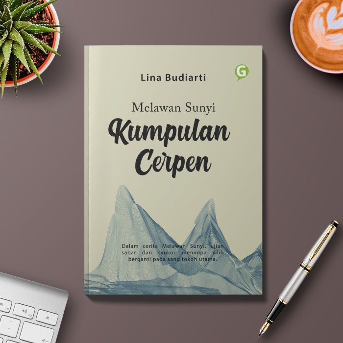 

Melawan Sunyi - Kumpulan Cerpen