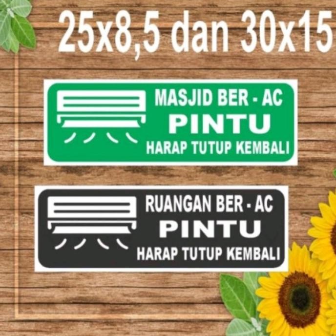 Stiker Sign Safety Ruangan Ber Ac Pintu Harap Ditutup Kembali