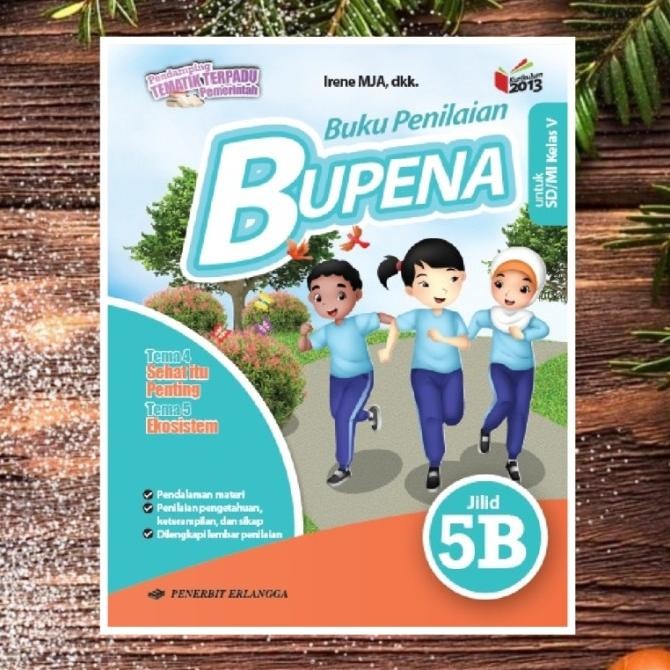 

TERMURAH Buku BUPENA jilid 5B Kelas 5 SD kurikulum 2013