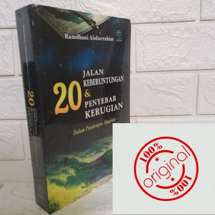 20 JALAN KEBERUNTUNGAN & KERUGIAN DALAM PANDANGAN AL-QURAN AMZAH, BUMI AKSARA [ORIGINAL]