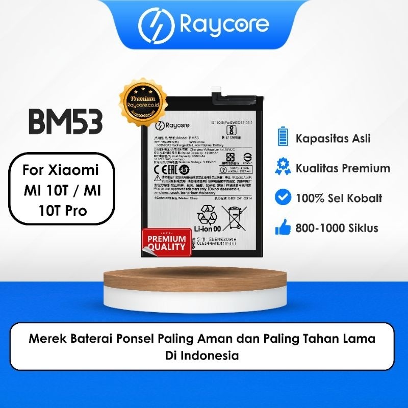 Raycore - Baterai BM53 / Mi 10T / Mi 10T Pro
