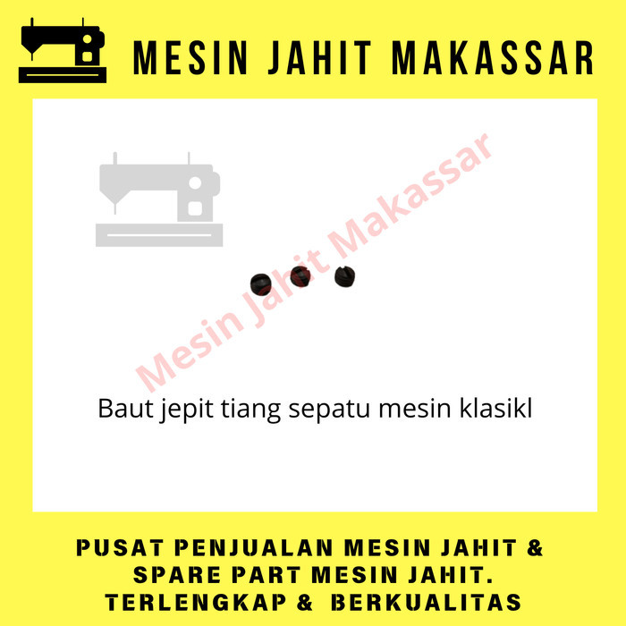 

Produk Terbaik] Original Termurah Baut Jepit Tiang Sepatu Mesin Jahit Klasik Kualitas Bagus