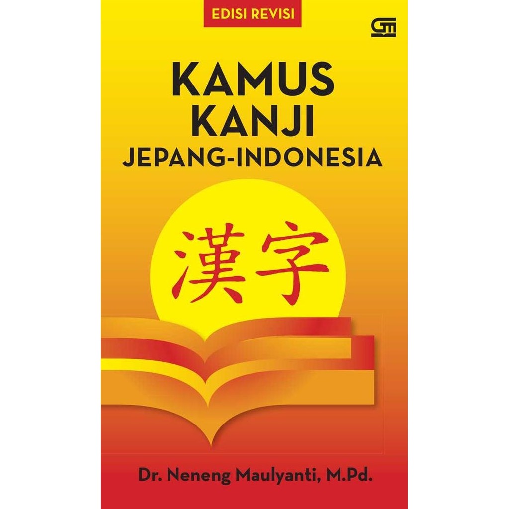 

Kamus Kanji Jepang - Indonesia (Ed. Revisi) (Segel, Original) PIR
