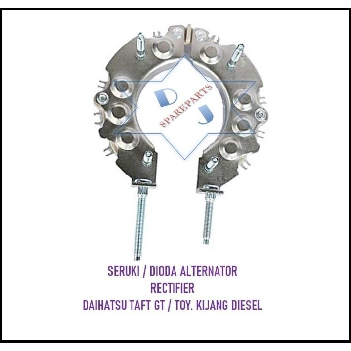 TERMURAH SERUKI RECTIFIER DIODA ALTERNATOR TAFT GT KIJANG DIESEL 