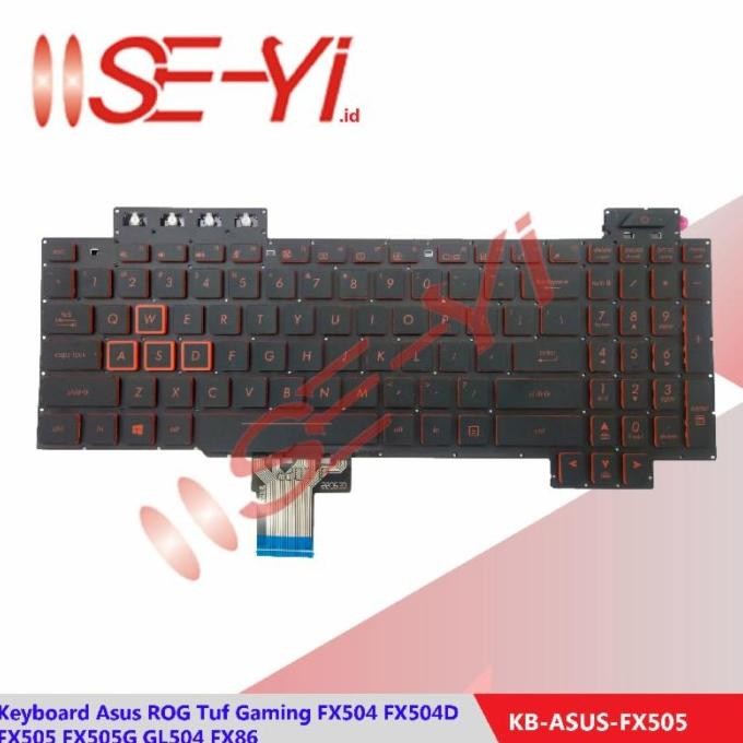 Keyboard Asus TUF Gaming FX504 FX504gd FX504ge FX504gm FX505 FX505dd