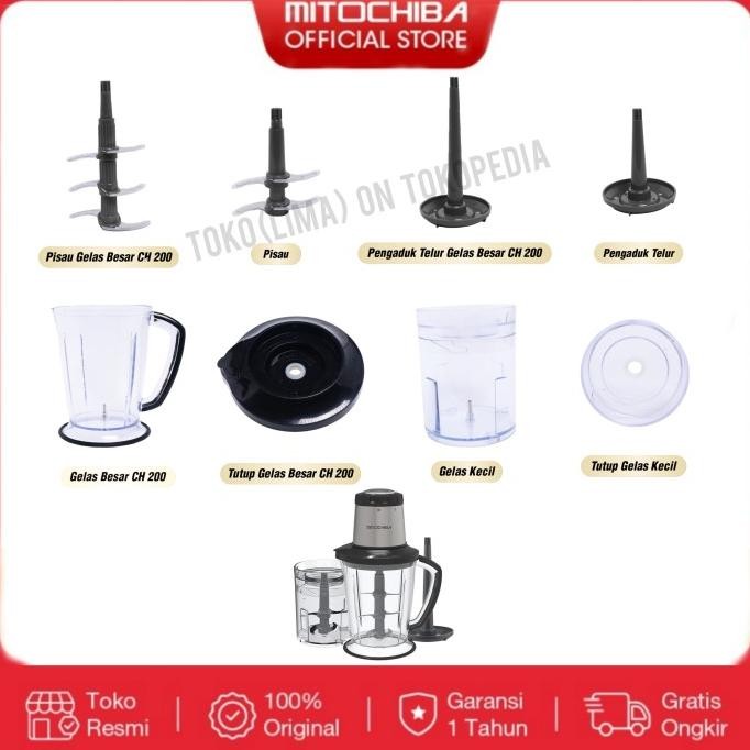 

Berkualitas Aksesoris Chopper Mitochiba CH 200 Food Processor Sparepart Pisau Jar Tutup Whisker Blender Pengaduk Telur Gelas