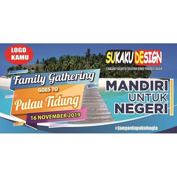 tyu BANNER FAMILY GATHERING, SPANDUK ACARA, BANER LIBURAN FREE EDIT