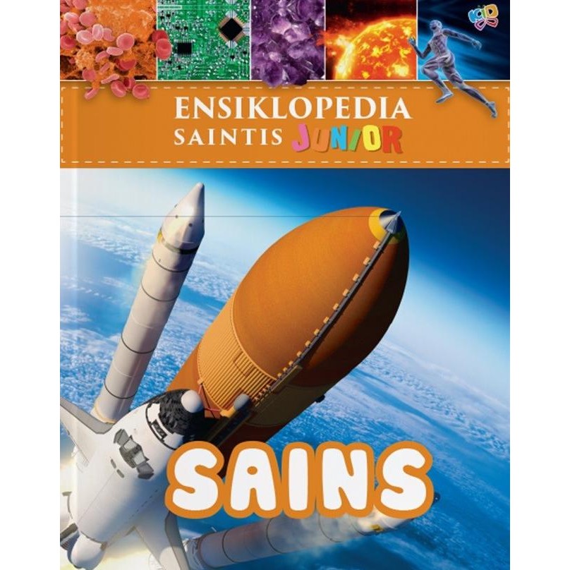 

ENSIKLOPEDIA SAINTIS JUNIOR: SAINS