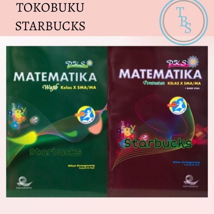 

Pks Matematika SMA Kelas 10 wajib dan peminatan