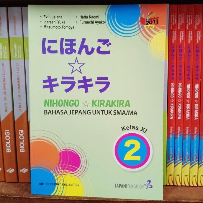 

Nihongo kirakira SMA kelas 2 K13 revisi
