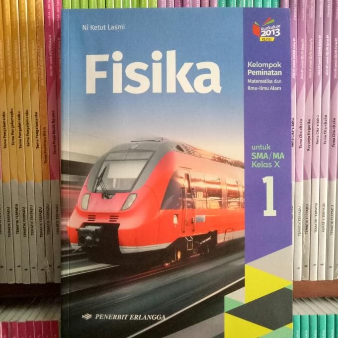 

BUKU FISIKA SMA/MA KELAS 10 REVISI K13N PEMINATAN
