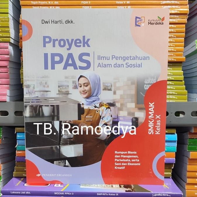 

Buku Proyek IPAS SMK/MAK kelas X Bisnis Erlangga Kurikulum Merdeka