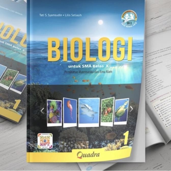 

Biologi kelas X -10 SMA k13 Tati S Subahar penerbit Quadra
