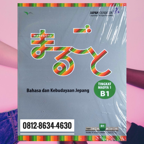 Marugoto B1 Bahasa dan Kebudayaan Jepang Tingkat Madya 1