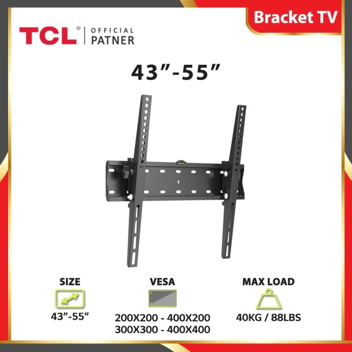 Bracket TV TCL 43" - 55" Bracket Dinding TV TCL