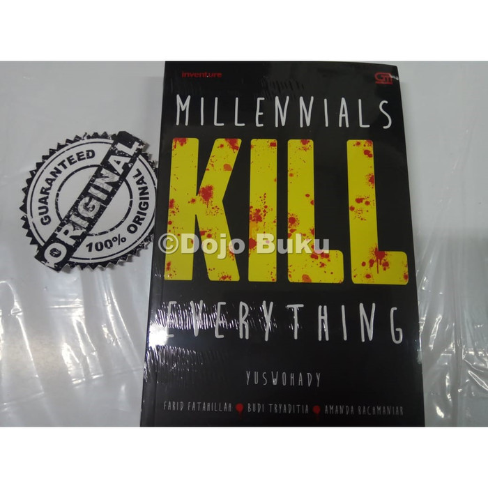 MILLENNIALS KILL EVERYTHING BY YUSWOHADY DKK.