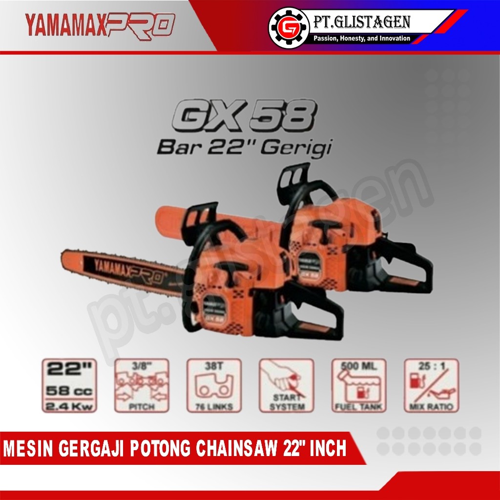 YAMAMAX PRO GX-58 Mesin Gergaji Kayu Pohon Chain Saw 22" inch ( GERIGI / LASER ) Yamamax Pro GX 58
