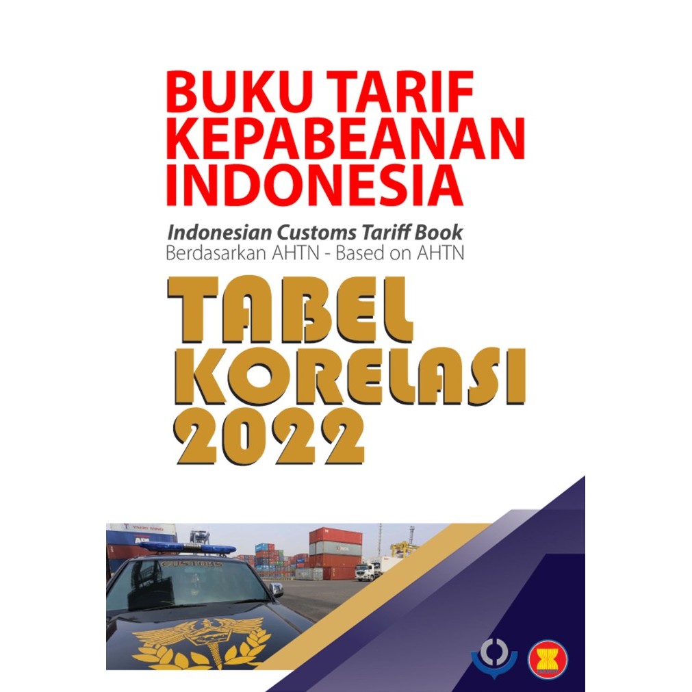 PROMO TABEL KORELASI BUKU TARIF KEPABEANAN INDONESIA 2022 (BTKI 2022)