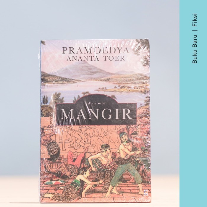 Buku Drama Mangir - Pramoedya Ananta Toer