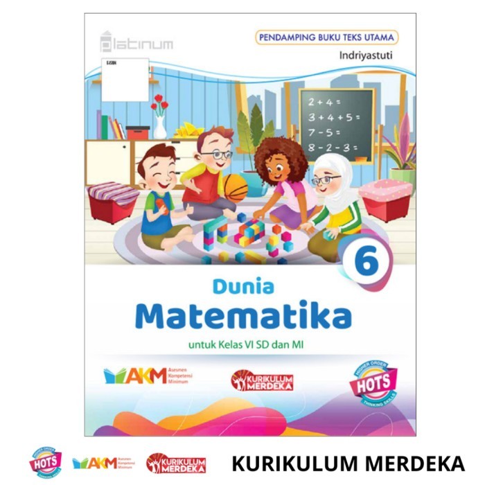 

Platinum TS - Dunia Matematika kelas 1,2,3,4,5,6 SD/MI Kurikulum Merdeka