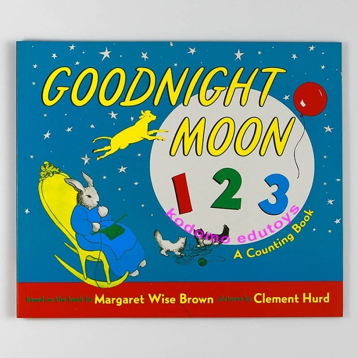 Goodnight Moon 123 A Counting Book based on the book by Margaret Wise