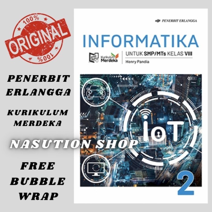 

PREMIUM Buku INFORMATIKA Kelas 2 / 8 SMP/MTs Erlangga Kurikulum Merdeka ORI