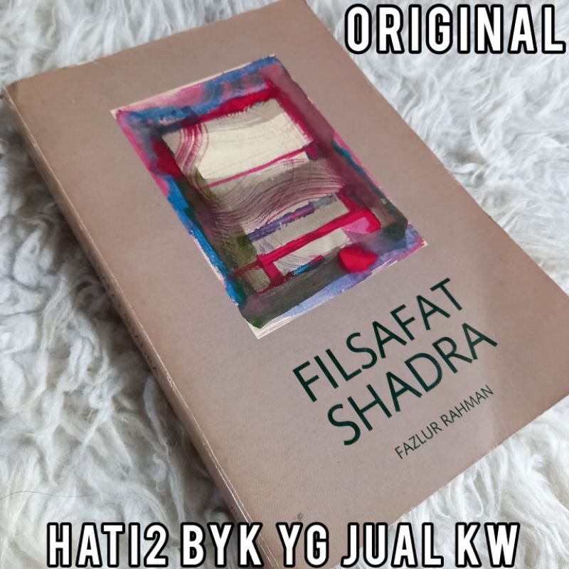 ORI filsafat shadra fazlur rahman teosofi islam mulla sadra