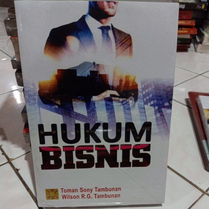 TERLARIS HUKUM BISNIS BY TOMAN SONY TAMBUNAN MURAH MURAH