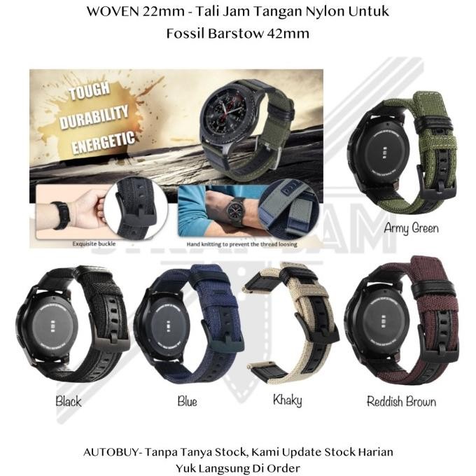 NEW Woven 22mm Strap Fossil Barstow 42mm - Tali Jam Tangan Nilon Tebal