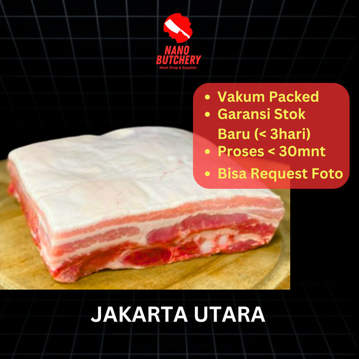 

SAMCAN BABI PORK BELLY IMPORT PREMIUM TANPA KULIT / SKINOFF - 1KG