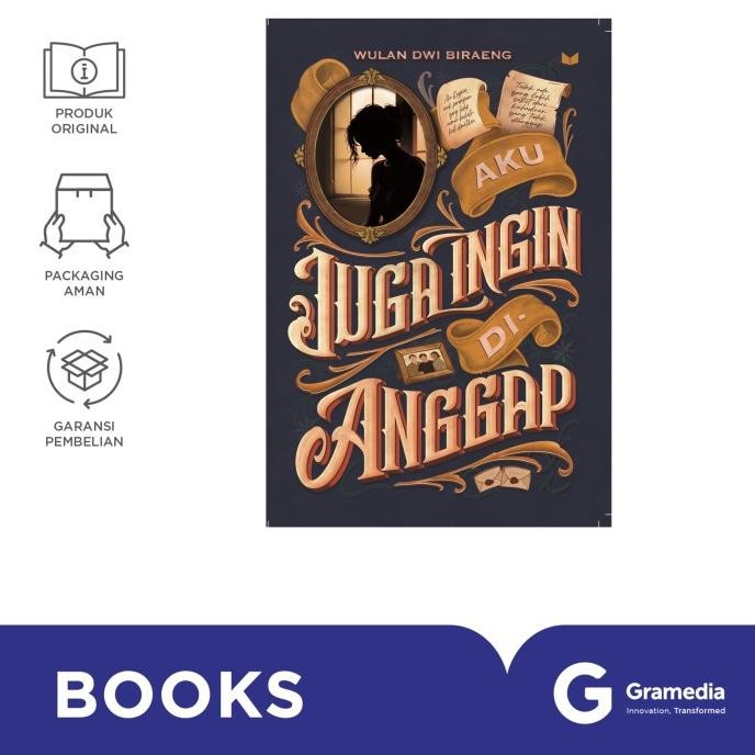 

New Gramedia Buku Aku Juga Ingin Dianggap