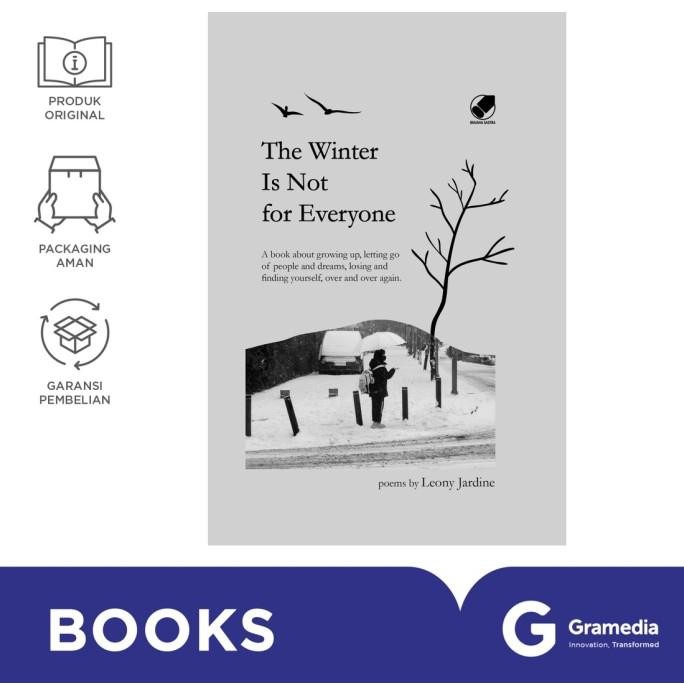 

New Gramedia Buku Novel The Winter Is Not for Everyone (Leony Jardine)