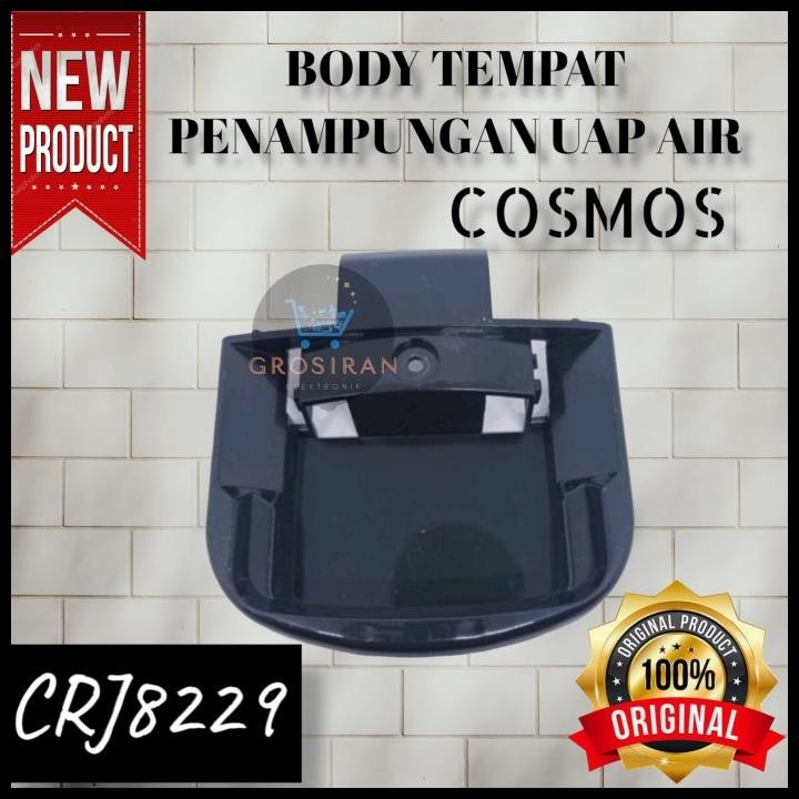BODY TEMPAT PENAMPUNGAN UAP AIR MAGIC COM COSMOS CRJ8229 CRJ 8229
