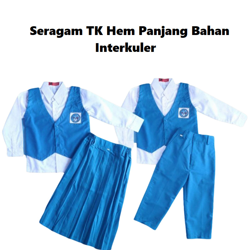 

Seragam TK Hem Panjang Bahan Interkuler