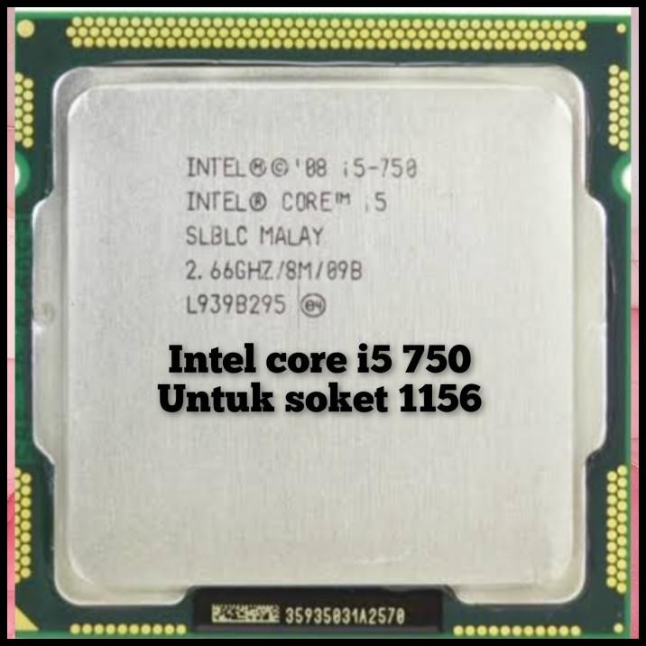 PROCESSOR INTEL CORE i5 750 PROCESSOR CORE i5 750 intel core i5 750