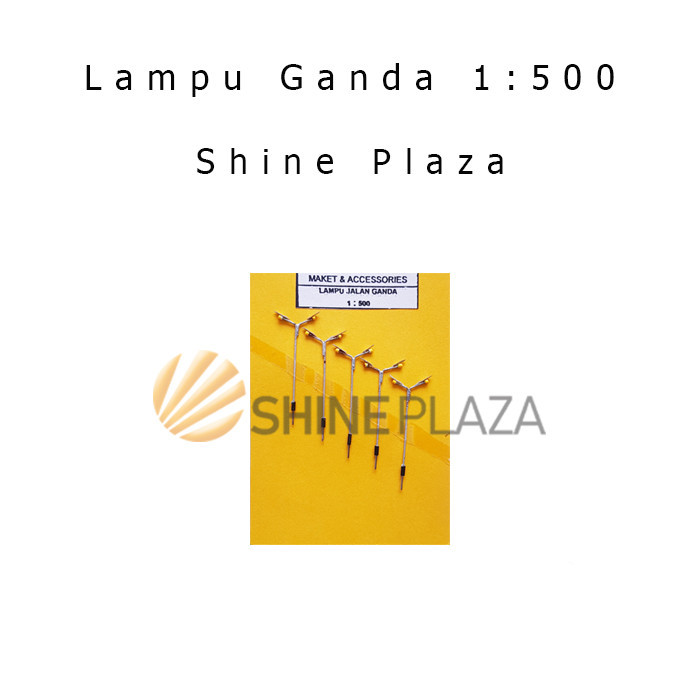 

LAMPU JALAN GANDA 1:500 - BAHAN MAKET