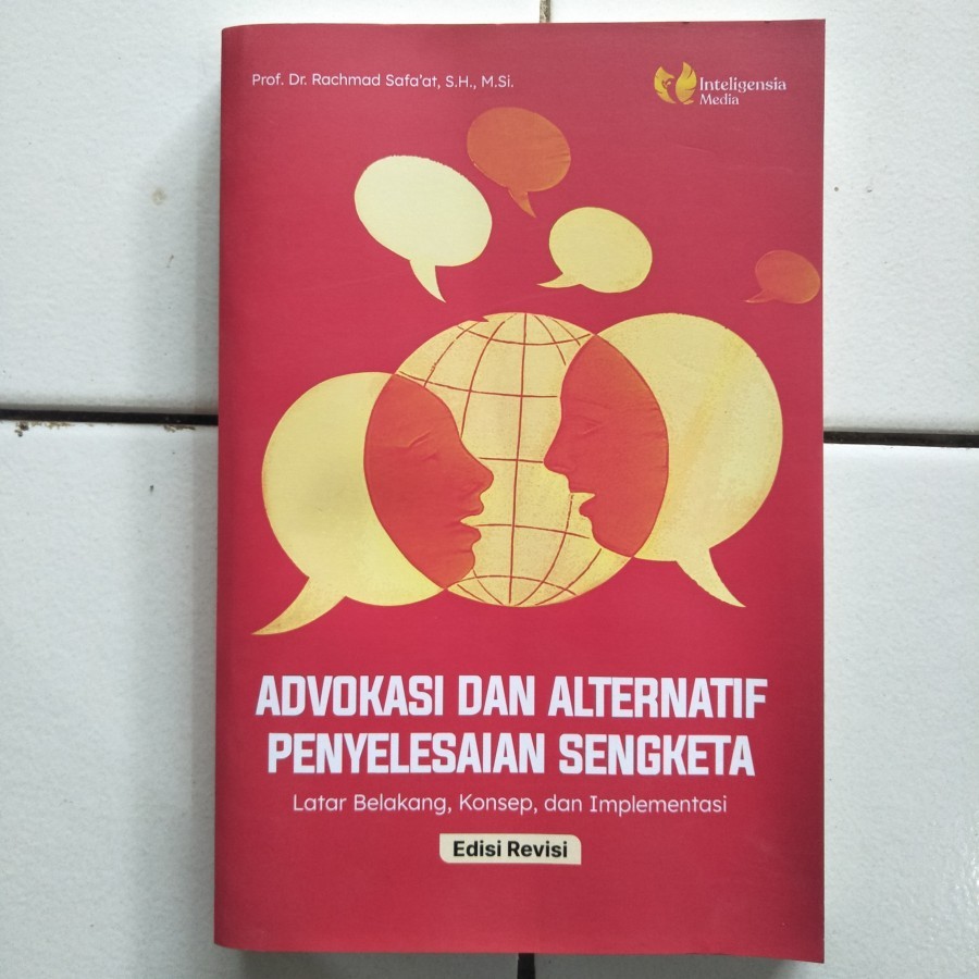 Buku Advokasi dan Alternatif Penyelesaian Sengketa: Latar Belakang, Konsep, dan Implementasi [ORIGIN