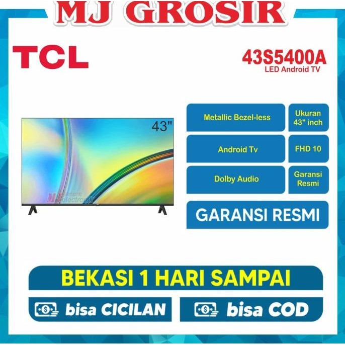 Diskon LED TV TCL 43" 43S5400A 43 INCH ANDROID TV