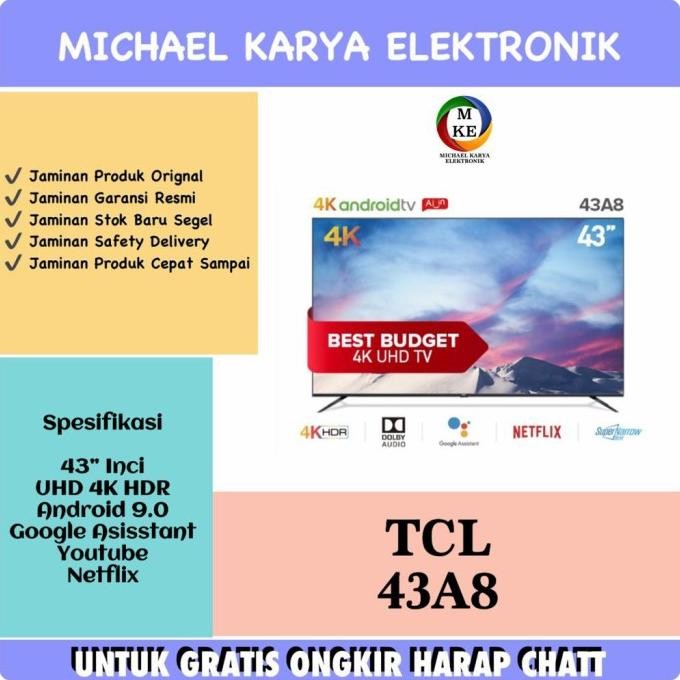 Diskon LED TV TCL 43A8 SMART ANDROID 43 INCH 4K UHD TV ANDROID TCL 43A8 43