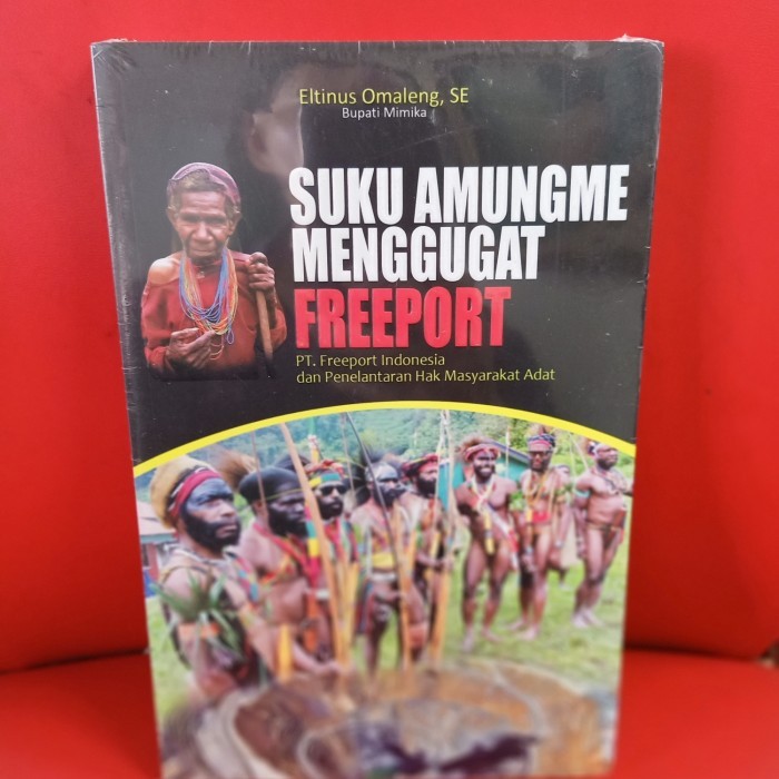 TERLARIS BUKU SUKU AMUNGME MENGGUGAT FREEPORT