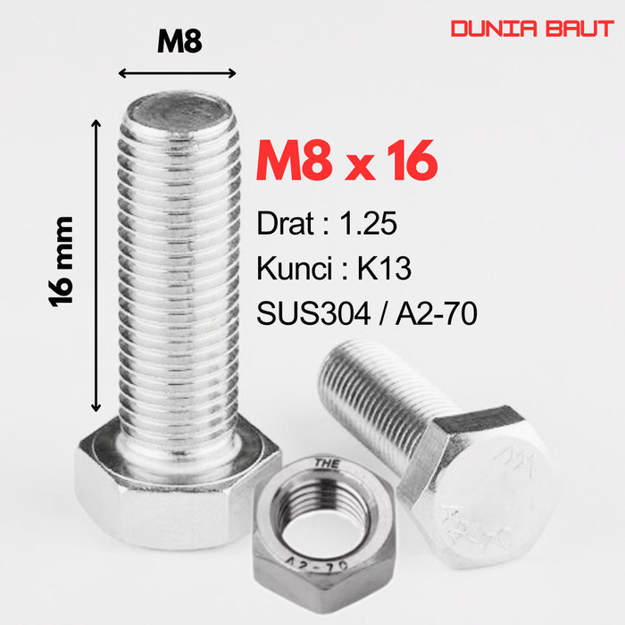 Baut Hex Stainless M8X16 - Baut Hexagon 8X16 / M8 X 16 / 8 X 16  SS304 / SUS304 / A2-70 Full Drat