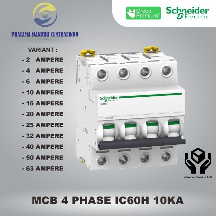 Terjangkau Mcb 4 Phase Ic60H 10Ka Schneider 4 Pole 4P - 2Ampere S.D 63Ampere Ori