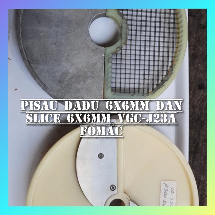 PROMO PAKET PISAU DADU 6X6MM DAN PISAU SLICE 6X6MM VGC-J23A KODE 562