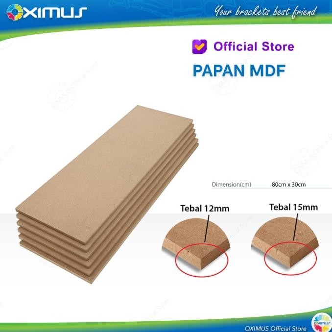 

Papan Mdf Kuat Awet Tebal 12Mm Dan 15Mm 30X80Cm Original Dan Terlaris