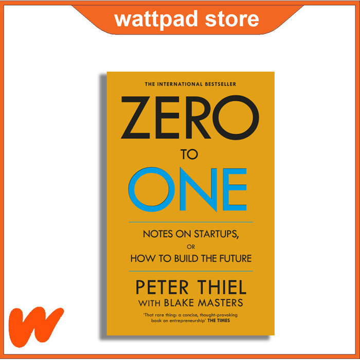 

Most Whised For _versi Eng/Indo_* Zero to One: Notes on Startups, or How to Build the Future
