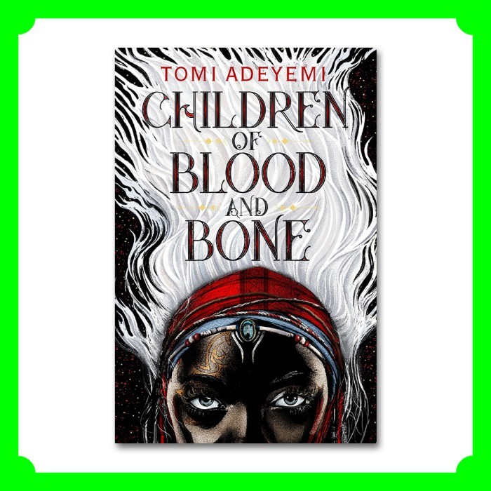 

Children of Blood and Bone