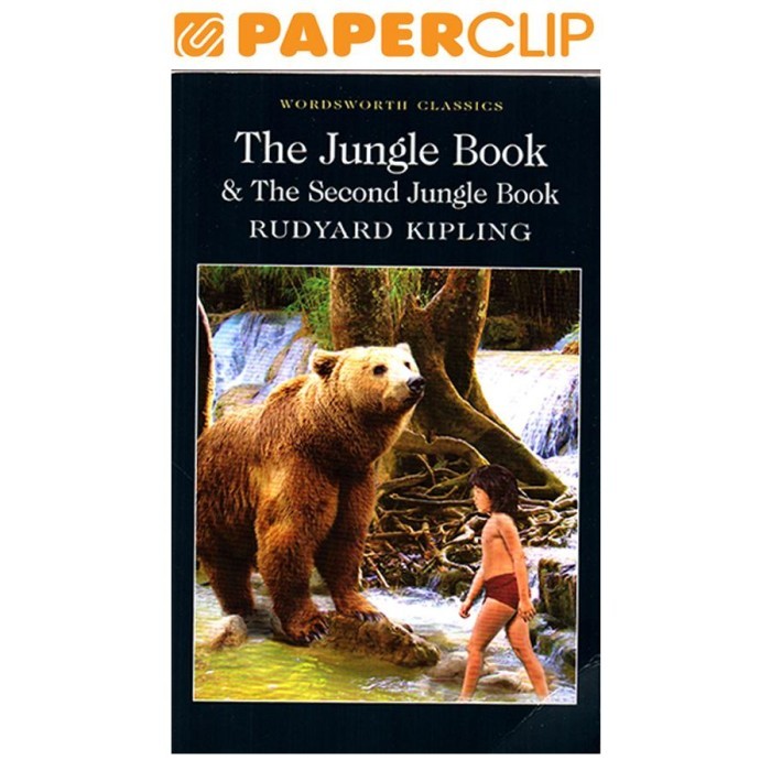 

TERLARIS! WORDSWORTH:THE JUNGLE BOOK & THE SECOND JUNGLE BOOK